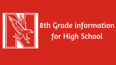  8th Grade information for high school